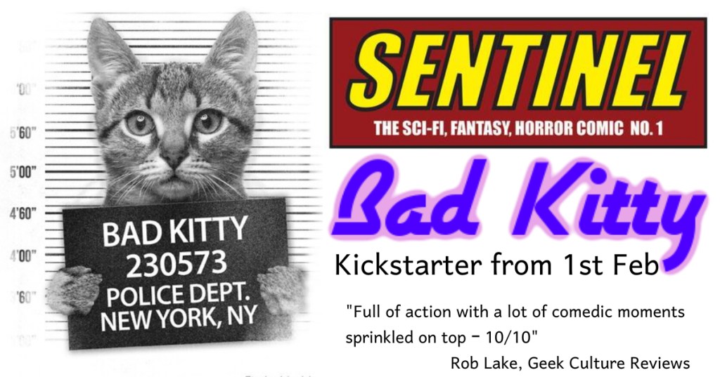 INDIE NEWS – Sentinel Issue 6 goes&nbsp;LIVE