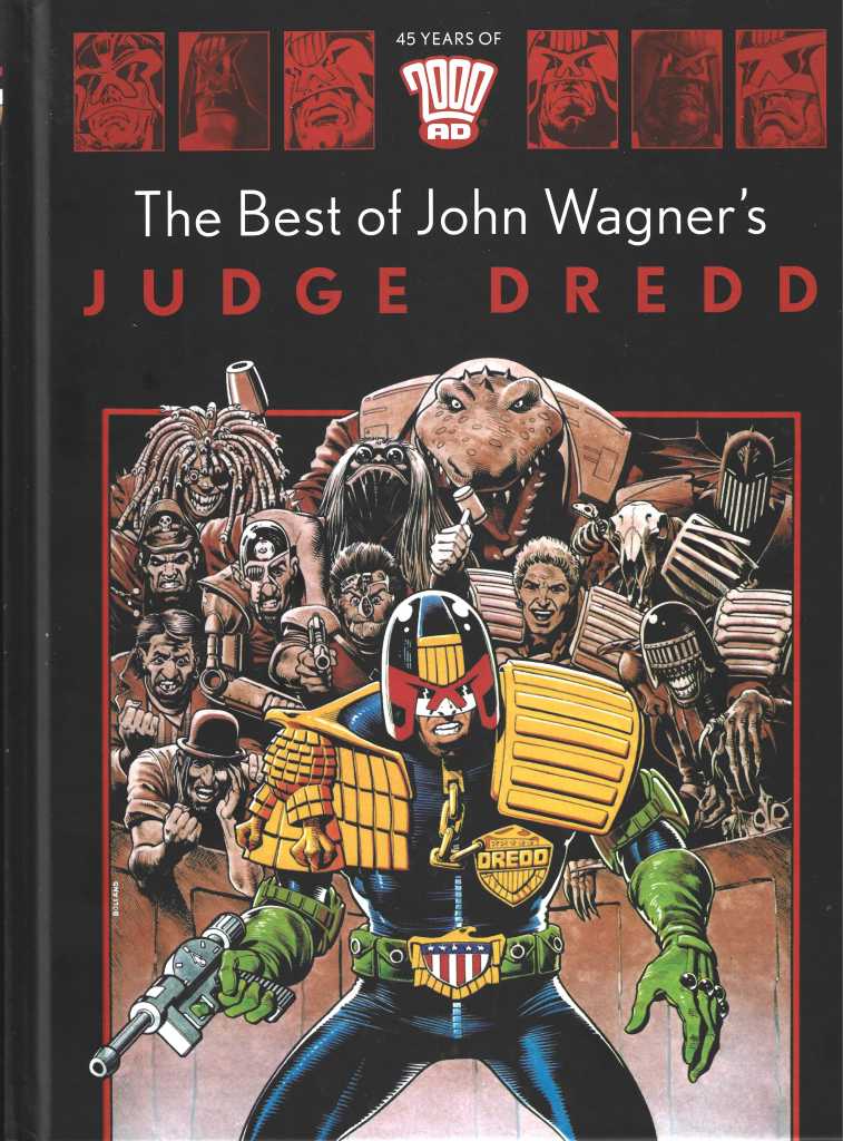 The Best Of John Wagner's Judge Dredd : ComicScene Review
