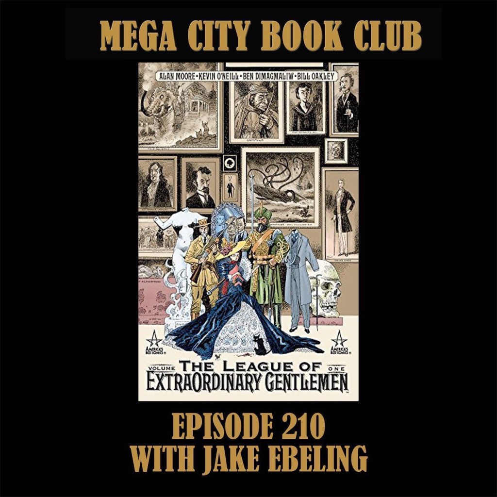 Comic Podcast: The League of Extraordinary&nbsp;Gentlemen