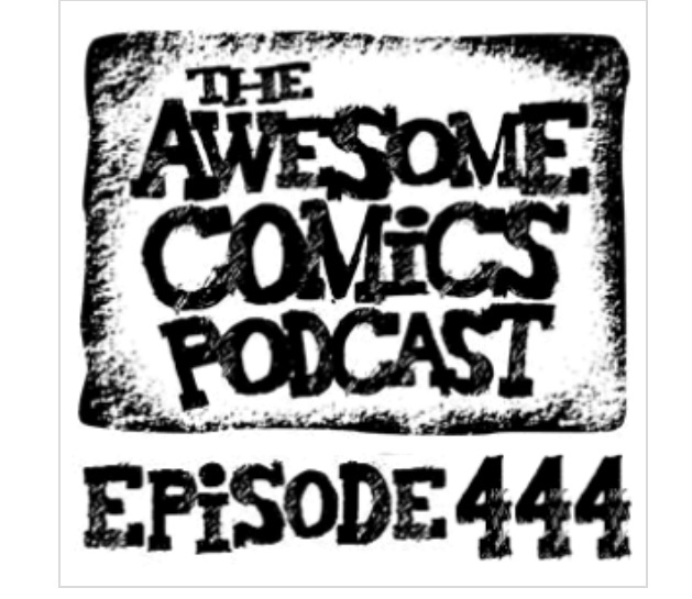 Go Awesome 444 for 2024 – ComicScene comic shop