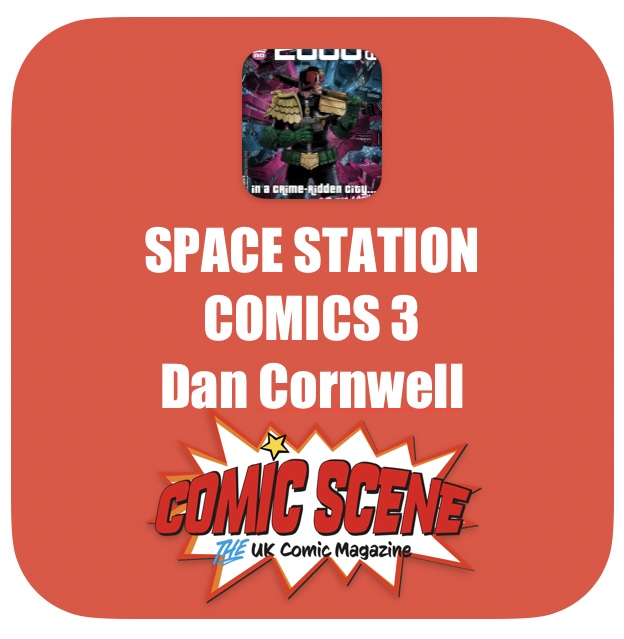 NEW: Dan Cornwell on Space Station&nbsp;Comics