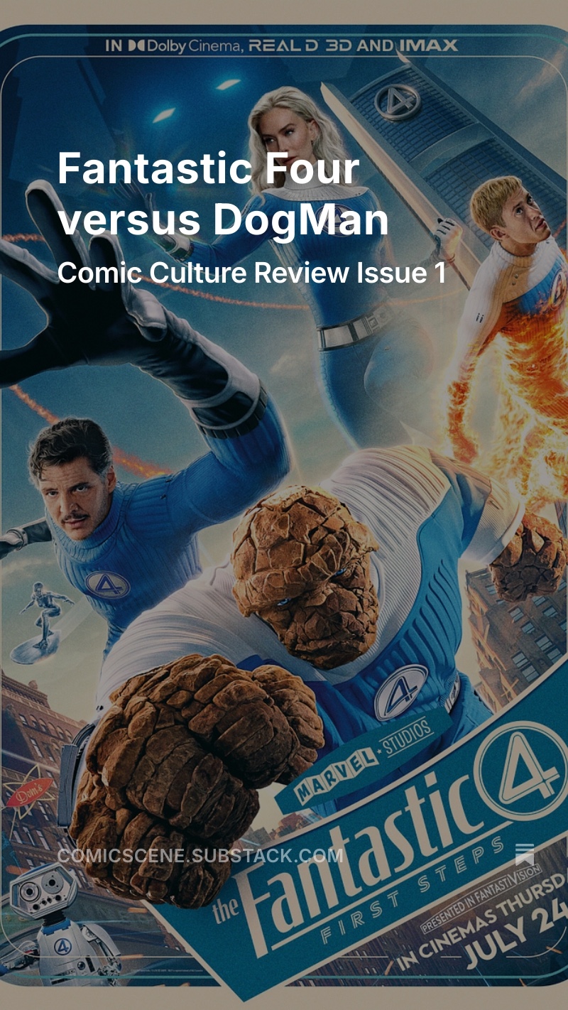 Fantastic Four versus&nbsp;DogMan